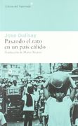 Pasando el Rato en un País Cálido (in Spanish)
