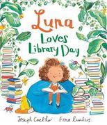 Luna Loves Library Day (en Inglés)