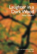 Laughter in a Dark Wood (en Inglés)