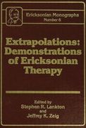 Extrapolations: Demonstrations of Ericksonian Therapy: Ericksonian Monographs 6 (en Inglés)