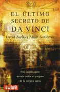 Último Secreto de da Vinci, el: Una Apasionante Novela Sobre el Enigma de la Sábana Santa (in Spanish)