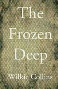 The Frozen Deep (en Inglés)