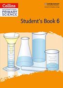 International Primary Science Student'S Book: Stage 6 (Collins International Primary Science) (en Inglés)