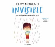 INVISIBLE. CUENTO ILUSTRADO - Eloy Moreno - Libro Físico (in Spanish)