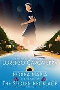 Nonna Maria and the Case of the Stolen Necklace: A Novel (Nonna Maria, 2) (en Inglés)