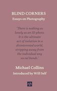 Blind Corners: Essays on Photography (en Inglés)
