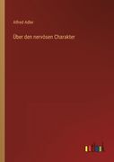 Über den nervösen Charakter (in German)