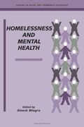 Homelessness and Mental Health (Studies in Social and Community Psychiatry) (en Inglés)