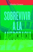 Sobrevivir a la Autocracia
