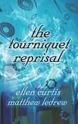 The Tourniquet Reprisal (Infinity)