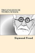 Tres Ensayos De Teoria Sexual (spanish Edition) (en Inglés)