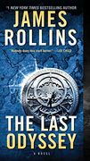 The Last Odyssey: A Novel (Sigma Force Novels) (en Inglés)