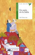 Un Oasis en al India (Ala Delta Verde) (in Spanish)