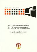 El contrato de obra en la jurisprudencia (Claves de la Jurisprudencia)