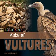 Wake of Vultures (en Inglés)