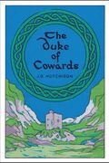 The Duke of Cowards