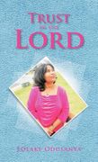 trust in the lord