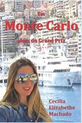 Em Monte Carlo Além do Grand Prix (en Portugués)