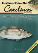 Freshwater Fish of the Carolinas Field Guide (Fish Identification Guides) (en Inglés)