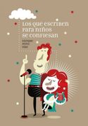 Los que Escriben Para Ni? Os se Confiesan