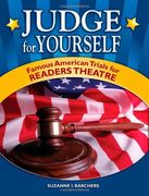 judge for yourself,famous american trials for readers theatre