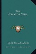the creative will (en Inglés)