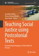Teaching Social Justice Using Postcolonial Texts: Encountering Pedagogies of Discomfort in Practice (en Inglés)