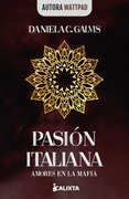 Pasión Italiana - Daniela C. Galvis - Calixta