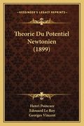 Theorie Du Potentiel Newtonien (1899) (in French)