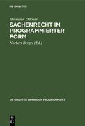 Sachenrecht in Programmierter Form (en Alemán)