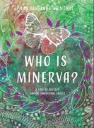 Who is Minerva?: Story for the development of social-emotional skills (en Inglés)