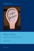 Bodies of Poems: Graphic Poetics in a Historical Perspective (en Inglés)