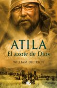 Atila, El Azote De Dios