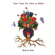 your soul is like a seed