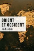 Orient et Occident: Format pour une lecture confortable (en Francés)