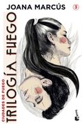 Trilogía Fuego 3. Ciudades de Fuego