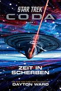Star Trek - Coda: Zeit in Scherben (en Alemán)