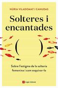 Solteres i Encantades (en Catalán)