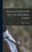Administration of the Modern Camp (en Inglés)