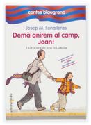 demà anirem al camp, joan! (in Catalan)