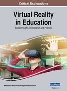 Virtual Reality in Education: Breakthroughs in Research and Practice, VOL 1 (en Inglés)