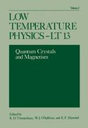 Low Temperature Physics-LT 13: Volume 2: Quantum Crystals and Magnetism (en Inglés)
