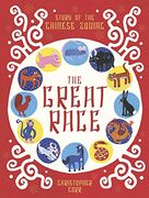 The Great Race: The Story of the Chinese Zodiac 