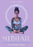 Meditate: Your Plain & Simple Guide to Calming the Mind and De-Stressing Your Life (Plain & Simple Series for Mind, Body, & Spirit) (en Inglés)