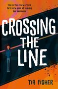 Crossing the Line (en Inglés)