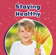 Staying Healthy (Take Care of Yourself) (en Inglés)