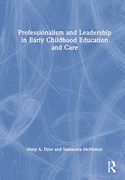 Professionalism and Leadership in Early Childhood Education and Care (en Inglés)