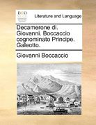 Decamerone di. Giovanni. Boccaccio cognominato Principe. Galeotto. (en Italiano)