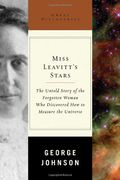 miss leavitt´s stars,the untold story of the woman who discovered how to measure the universe (en Inglés)