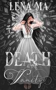 Death by Vanity: Be Careful What You Change (en Inglés)